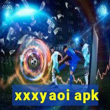 xxxyaoi apk